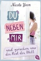 Du neben mir und zwischen uns die ganze Welt - Yoon Nicola