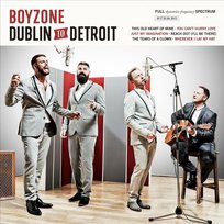 Dublin To Detroit Keating Ronan, Boyzone