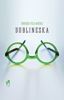 Dublineska Vila-Matas Enrique