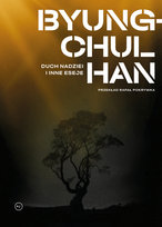 Duch nadziei i inne eseje Byung-Chul Han