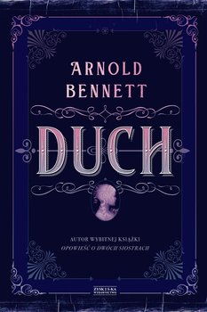 Duch - Arnold Bennett