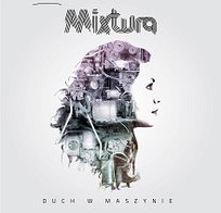 Duch w maszynie Mixtura