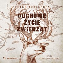 Duchowe życie zwierząt - audiobook