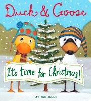 Duck & Goose, It's Time for Christmas! - Hills Tad