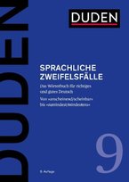Duden - Sprachliche Zweifelsfälle Duden / Bibliographisches Institut