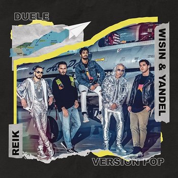 Duele - Reik, Wisin & Yandel