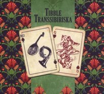Duj Tibble Transsibiriska