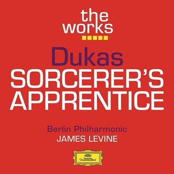 Dukas: The Sorcerer's Apprentice - Berliner Philharmoniker, James Levine