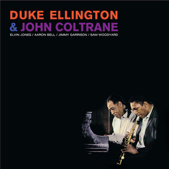 Duke Ellington & John Coltrane (Plus Bonus Track) (Limited Edition) (Remastered), płyta winylowa - Ellington Duke, Coltrane John, Garrison Jimmy, Jones Elvin, Garland Red, Byrd Donald