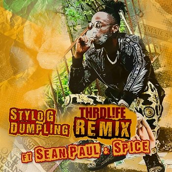 Dumpling - Stylo G feat. Sean Paul, Spice