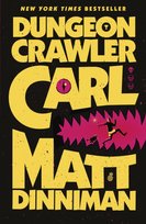 Dungeon Crawler Carl Dinniman Matt