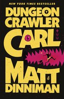 Dungeon Crawler Carl Dinniman Matt