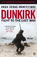 Dunkirk Sebag-Montefiore Hugh