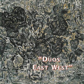 Duos East West - Haslam George, Solyanik Vladimir, Ferrero Ruben