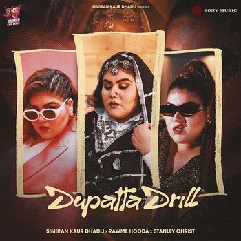 Dupatta Drill - Simiran Kaur Dhadli, Rawme Hooda, Pranjal Dahiya