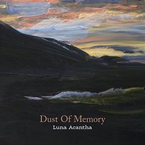 Dust Of Memory Luna Acantha