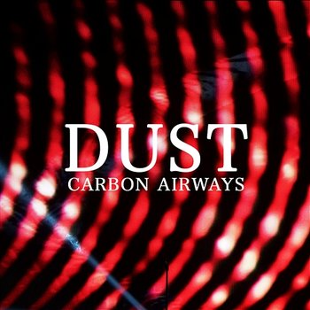 Dust - Carbon Airways