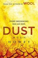 Dust - Howey Hugh