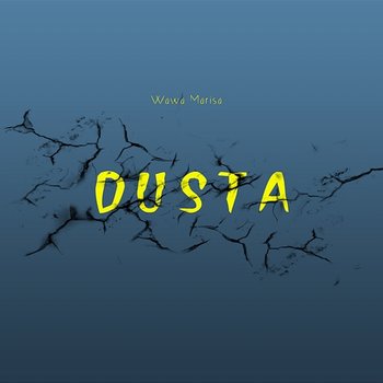 Dusta - Wawa Marisa