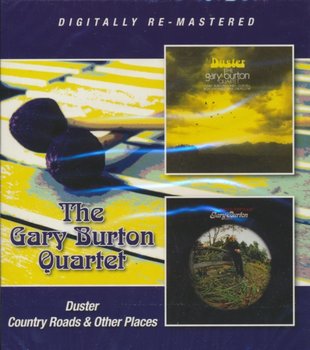 Duster / Country Roads And Other Places - The Gary Burton Quartet