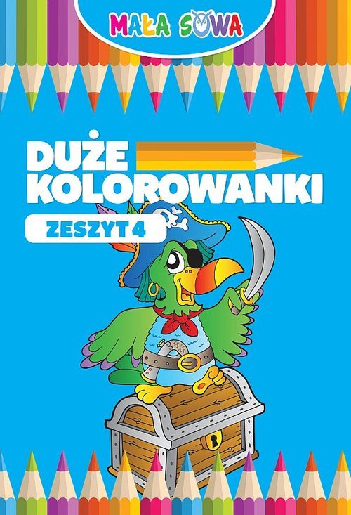 Duże Kolorowanki Zeszyt 4 Opracowanie Zbiorowe Książka W Empik 8863