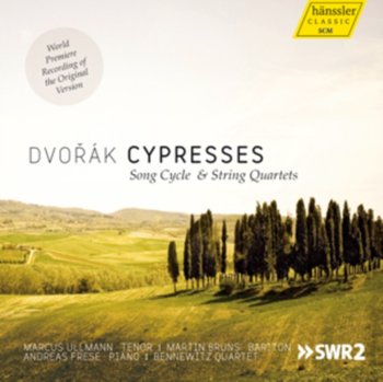 Dvorak: Cypresses - Ullmann Marcus, Bruns Martin, Frese Andreas, Bennewitz Quartett