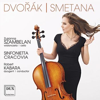 Dvorak & Smetana - Sinfonietta Cracovia, Szambelan Zuzanna