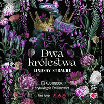Dwa królestwa. Split or Swallow. Tom 2 - audiobook