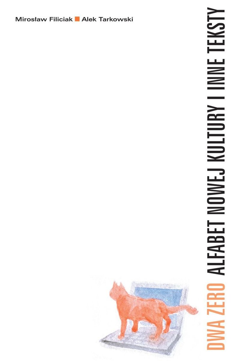 Dwa zero. Alfabet nowej kultury i inne teksty - ebook epub