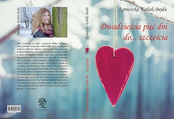 Dwadzieścia pięć dni do... szczęścia - Kułak-Bejda Agnieszka