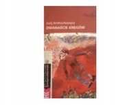 Dwanaście kręgów Andruchowycz Jurij