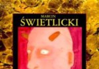 Wielki Kaliber dla Świetlickiego