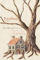 Dwelling - Anderson Scott Edward