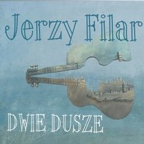 Dwie Dusze Jerzy Filar