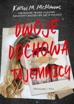 Dwoje dochowa tajemnicy McManus Karen M.