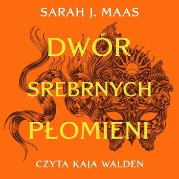 Dwór Srebrnych Płomieni. Dwór cierni i róż. Tom 4 - audiobook - Maas Sarah J.
