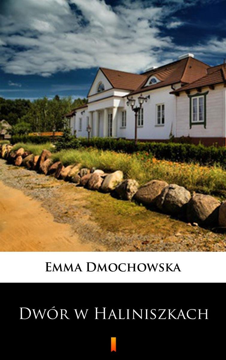 Dwór w Haliniszkach - ebook epub
