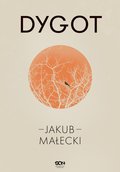 Dygot - ebook epub - Małecki Jakub