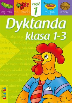 Dyktanda. Część 1. Klasa 1-3 - Misior Grażyna