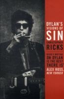 Dylan's Visions of Sin - Ricks Christopher