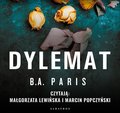 Dylemat - audiobook - Paris B.A.