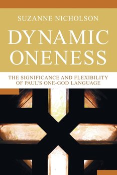 Dynamic Oneness - Nicholson Suzanne