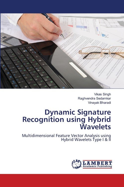 Dynamic Signature Recognition using Hybrid Wavelets - Singh Vikas ...