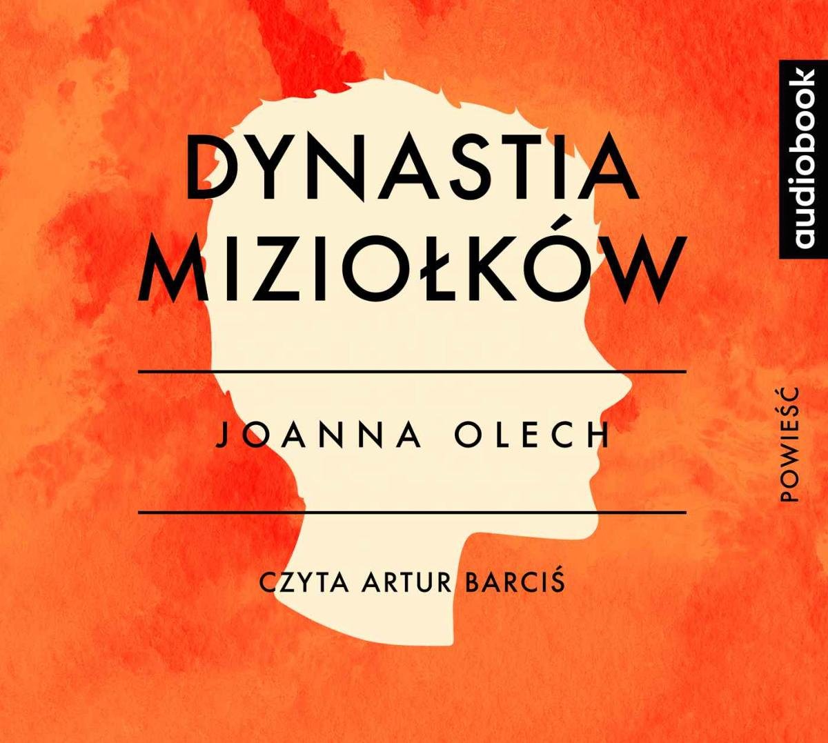 Dynastia Miziołków Streszczenie Szczegółowe Pdf Dynastia Miziołków - Olech Joanna | Audiobook Sklep EMPIK.COM