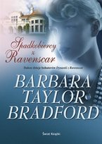 Dynastia z Ravenscar. Tom 2. Spadkobiercy z Ravenscar Taylor-Bradford Barbara