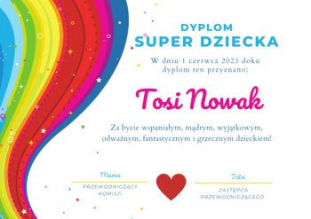 Dyplom Super Dziecka Rainbow - ToBylRok.pl