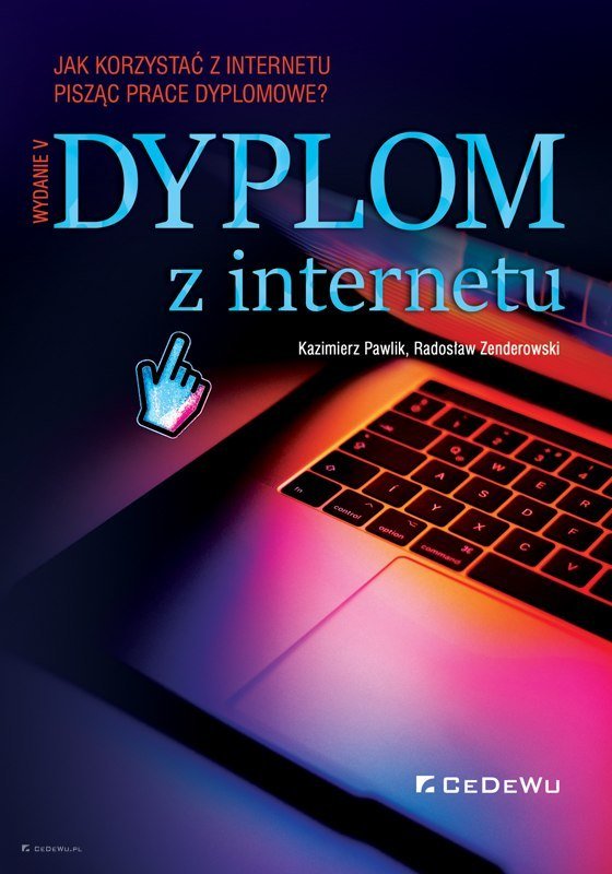 Dyplom Z Internetu. Jak Korzystać Z Internetu Pisząc Prace Dyplomowe ...