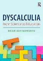 Dyscalculia: from Science to Education - Butterworth Brian