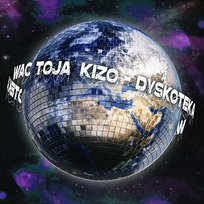 Dyskoteka Kizo, Wac Toja