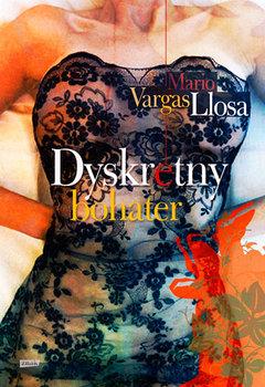 Dyskretny bohater - Vargas Llosa Mario